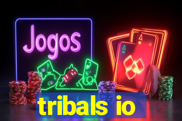 tribals io